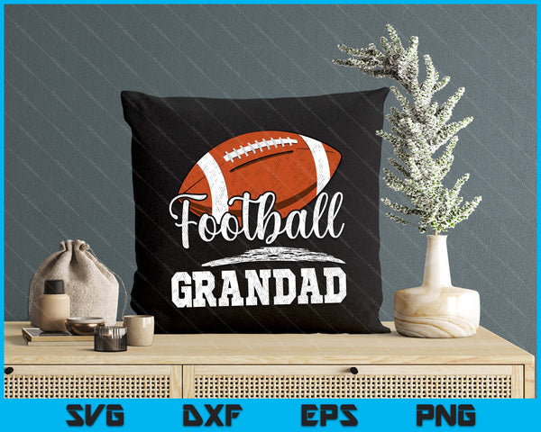 Football Grandad Football Player Game Day Father's Day SVG PNG Digital Cutting Files