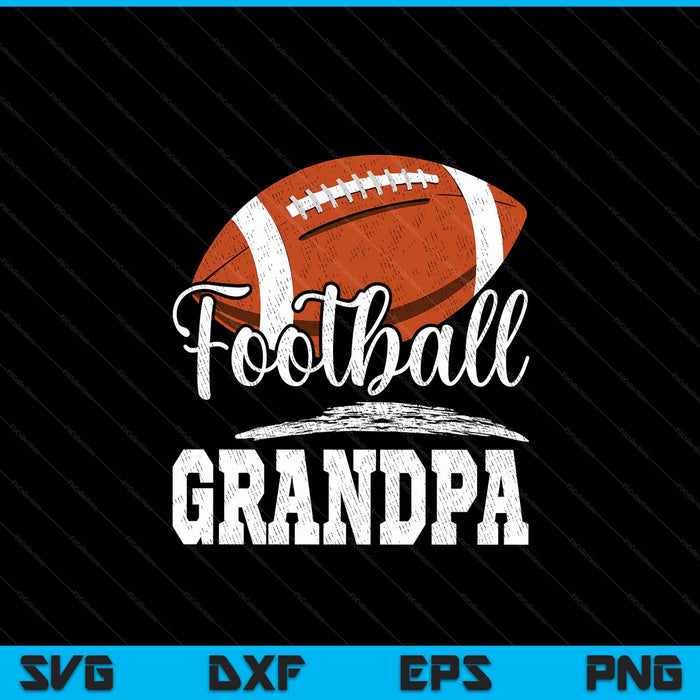 Football Grandpa Football Player Game Day Father's Day SVG PNG Digital Cutting Files