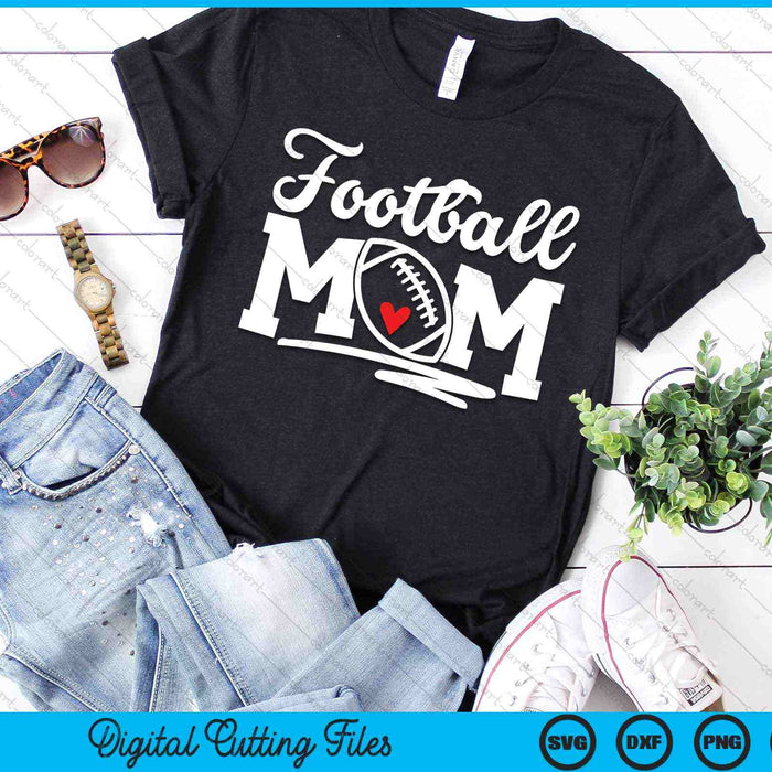 Football Mom SVG PNG Digital Cutting Files