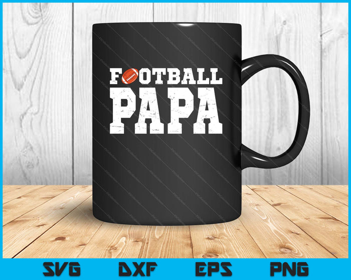 Football Papa Clothing Graphic Proud Football SVG PNG Digital Cutting Files