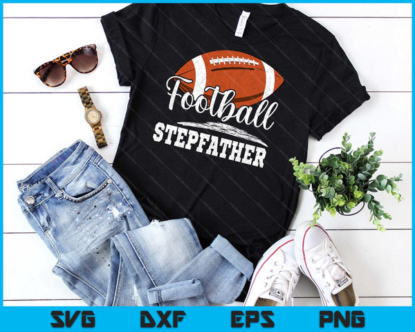 Football Stepfather Football Player Game Day Father's Day SVG PNG Digital Cutting Files