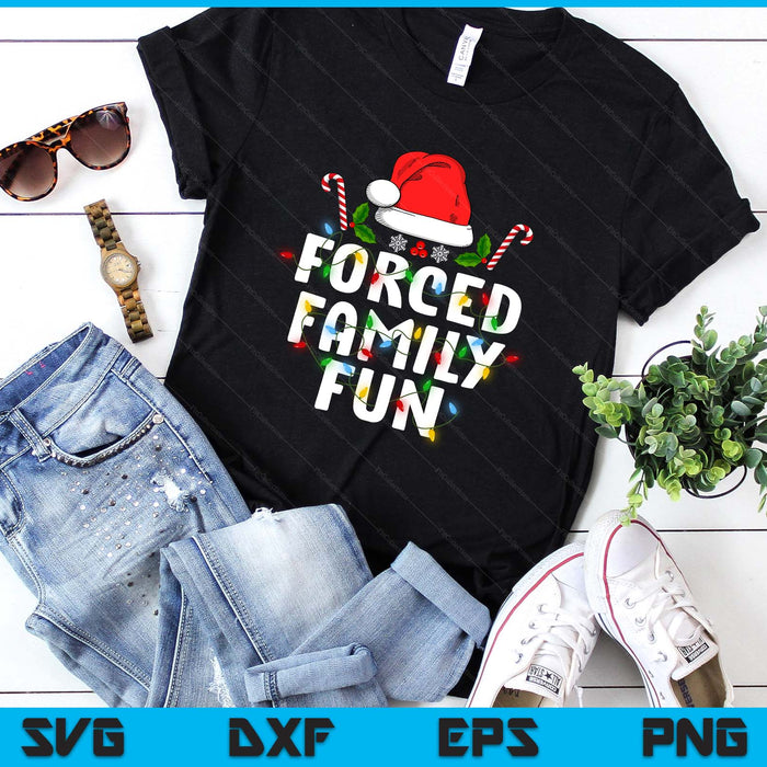 Forced Family Fun Christmas Pajamas Funny SVG PNG Digital Printable Files