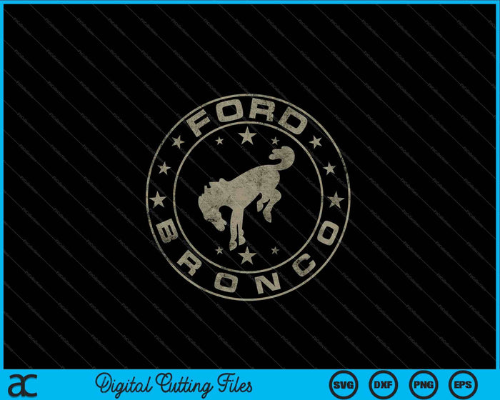 Ford Bronco Vintage Star Bronco SVG PNG Digital Cutting Files