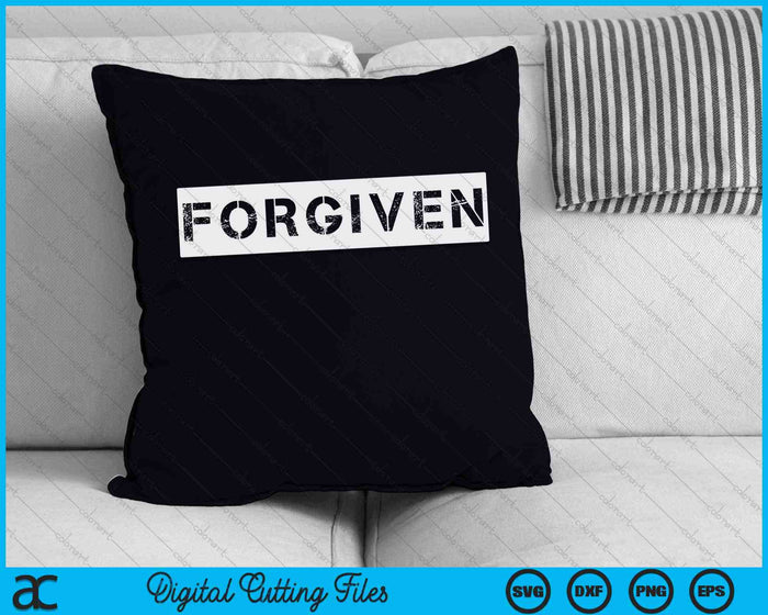 Forgiven Christian Inspirational Design SVG PNG Digital Cutting Files