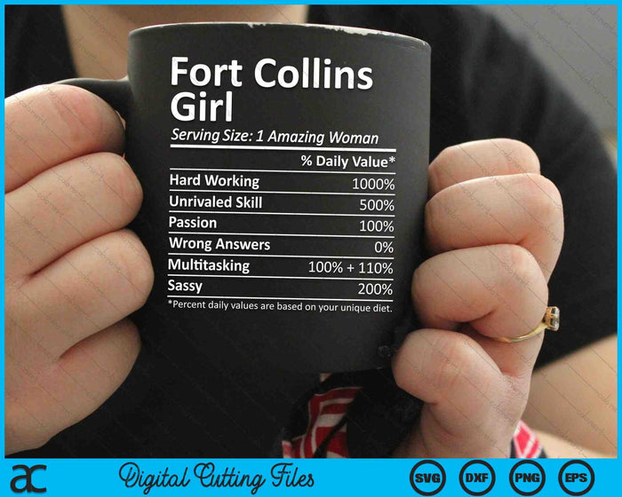 Fort Collins Girl CO Colorado Funny City Home Roots SVG PNG Cutting Printable Files