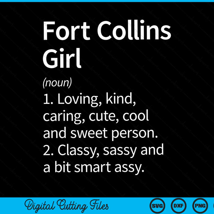 Fort Collins Girl CO Colorado Home Roots SVG PNG Cutting Printable Files