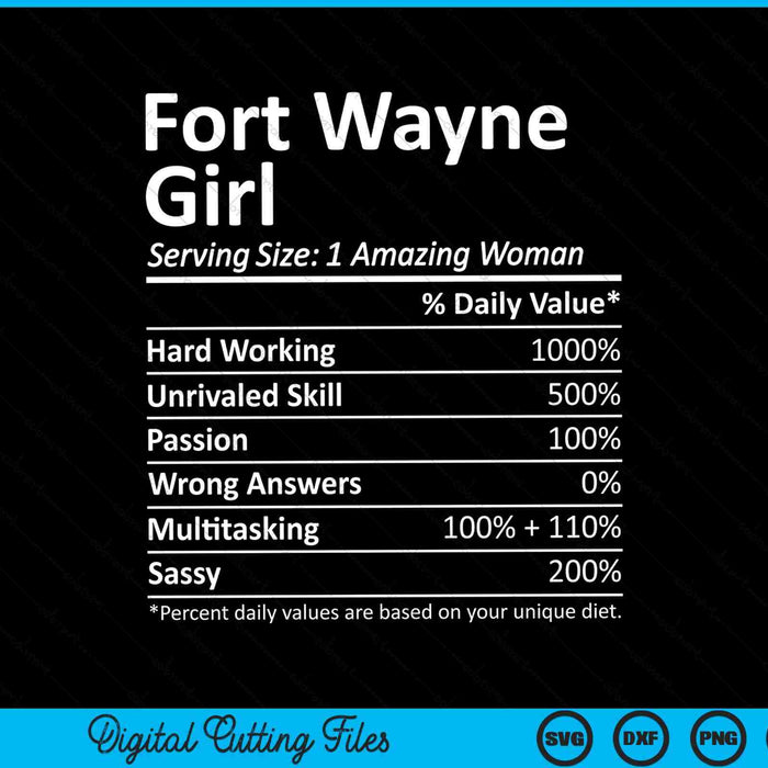 Fort Wayne Girl EN Indiana Funny City Home Roots SVG PNG Archivo de corte digital