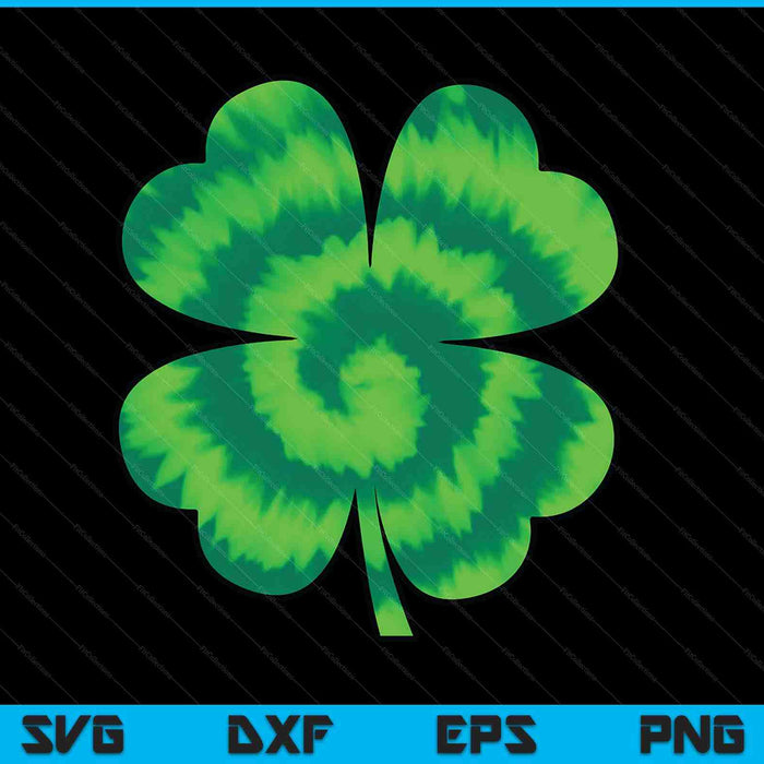 Four leaf clover tie dye St Patrick's Day lucky shamrock SVG cut file