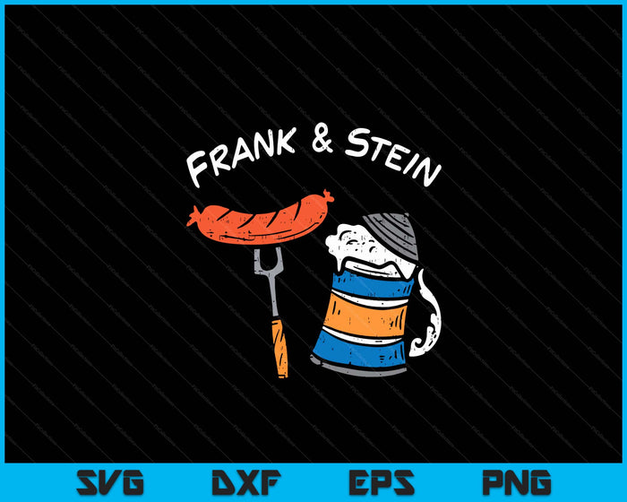 Frank And Stein Funny German Bavarian Oktoberfest Men Women SVG PNG Digital Cutting Files