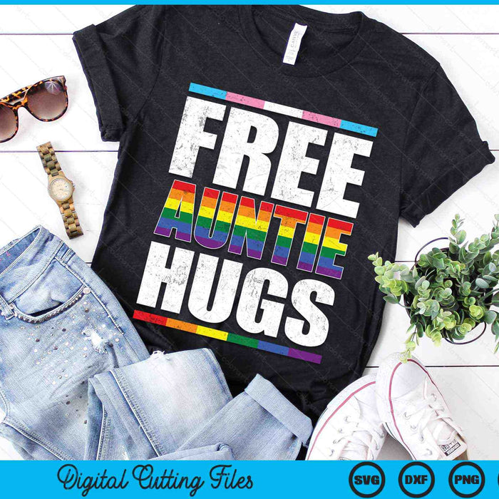 Free Auntie Hugs LGBTQ Gay Pride Month Proud Ally SVG PNG Digital Cutting Files