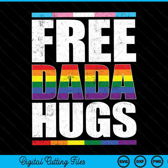 Free dada hugs LGBTQ gay pride month proud ally SVG cut file