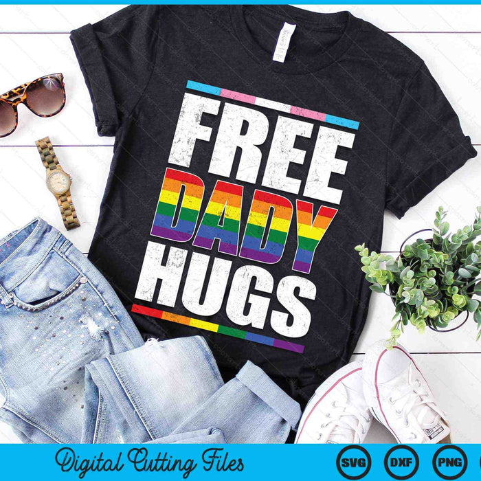 Free Dady Hugs LGBTQ Gay Pride Month Proud Ally SVG PNG Digital Cutting Files