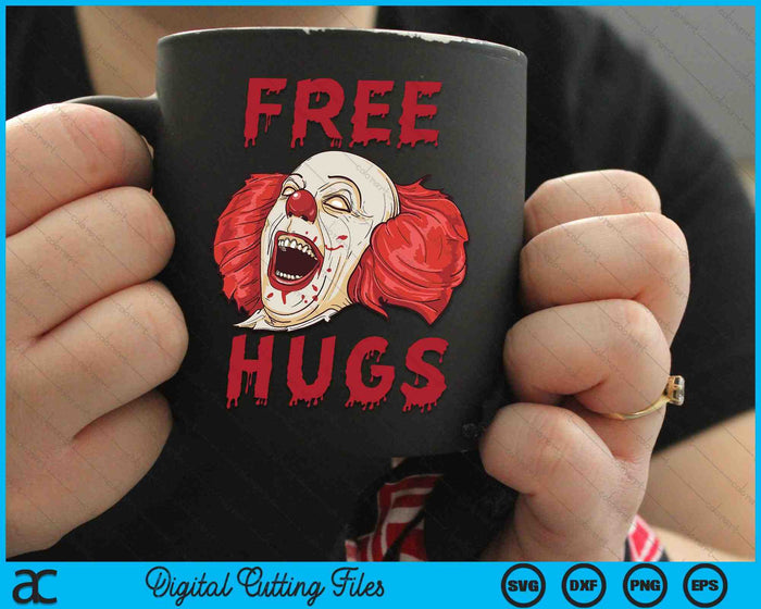 Free Hugs Halloween Evil Killer Scary Clown Horror SVG PNG Digital Cutting File