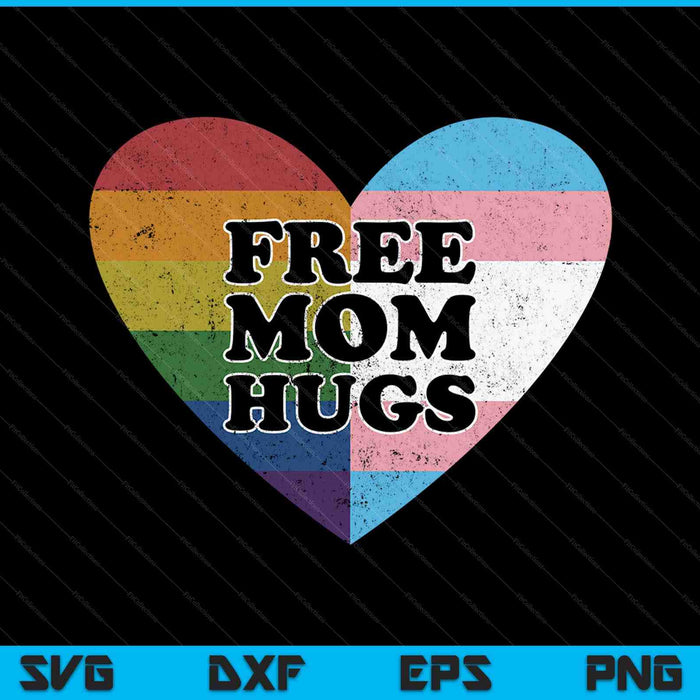 Free Mom Hugs With Rainbow And Transgender Flag Heart SVG PNG Cutting Printable Files