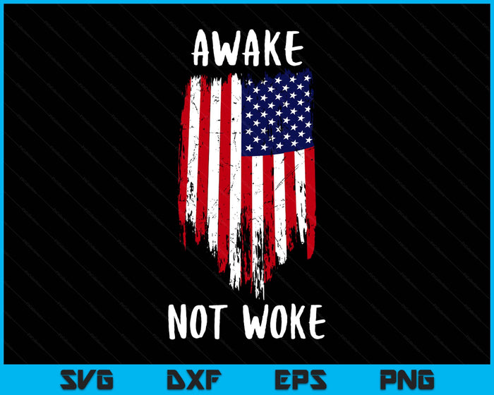 Free Speech Cancel Culture Apparel Awake Not Woke Anti Censorship Cancel Culture SVG PNG Digital Printable Files