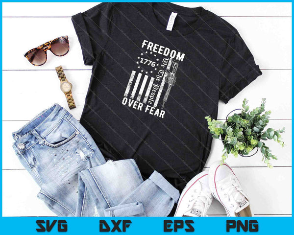 Libertad sobre el miedo Pro Gun USA Bandera 2a Enmienda SVG PNG Cortar archivos imprimibles - on a t-shirt