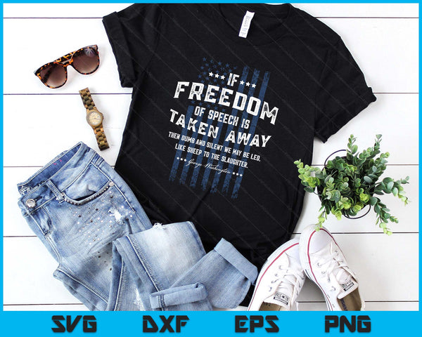 Freedom of Speech Military Patriotic American Flag SVG PNG Digital Printable Files
