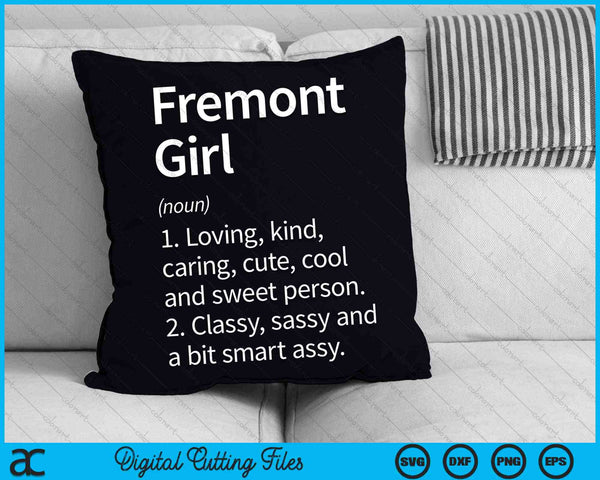 Fremont Girl CA California Home Roots SVG PNG Cortar archivos imprimibles