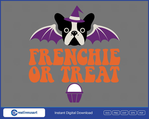 Frenchie Or Treat, a French bulldog in a purple witch hat with bat wings and a sweet bucket SVG design on a gray background