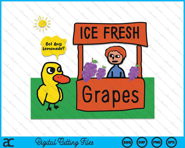 Fresh Grapes Got Any Ice Lemonade Stand Funny Cute Duck SVG PNG Digital Cutting Files