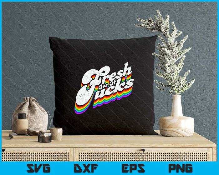 Fresh Out Of Fucks Funny Sarcasm Fresh Out Of Fucks SVG PNG Digital Printable Files
