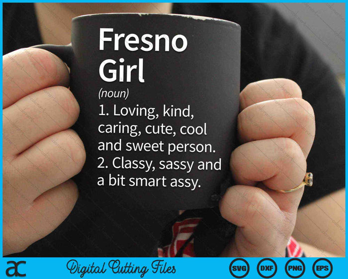 Fresno Girl CA California Home Roots SVG PNG Archivo de corte digital