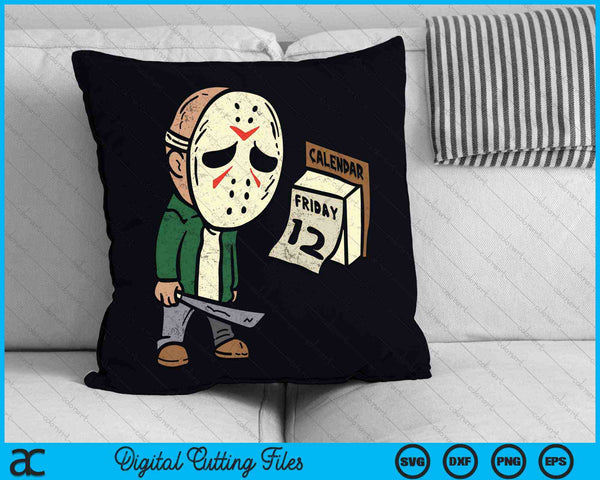Friday 13th Halloween Horror Movie Humor Party Crazy SVG PNG Digital Cutting Files