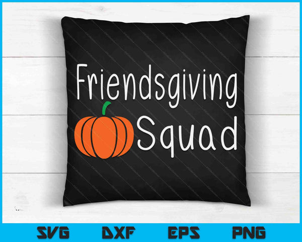 Friendsgiving Squad Vrienden Thanksgiving Pompoen SVG PNG Digitale Snijbestanden