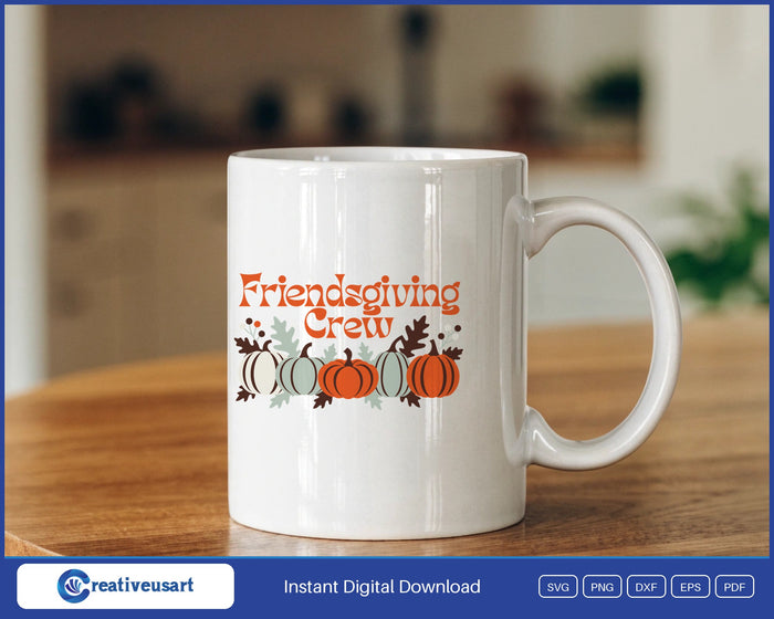 Friendsgiving Crew five pumpkins SVG design on a white coffee mug