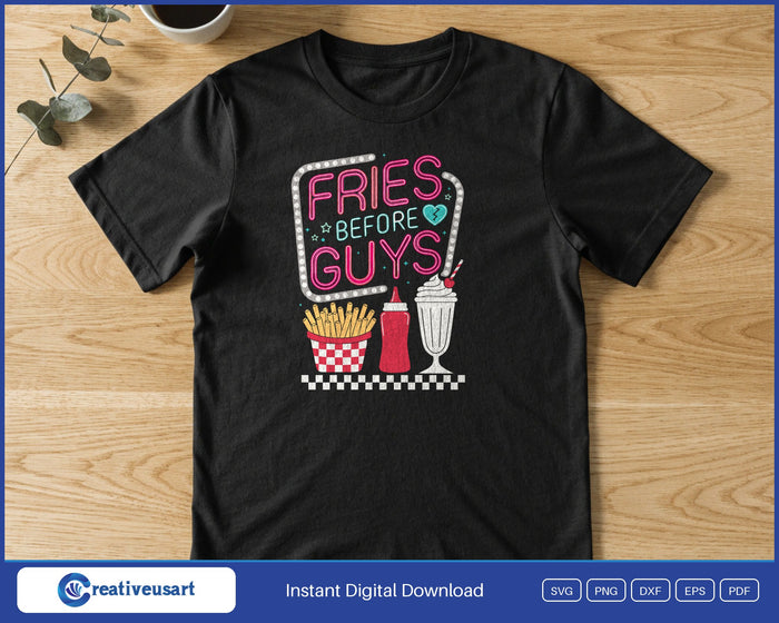 Fries Before Guys neon diner sign design printed on a black t-shirt