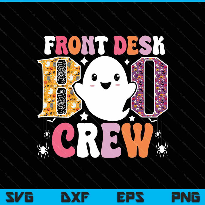 Front Desk Boo Crew Funny Ghost Halloween Receptionist SVG PNG Digital Printable Files