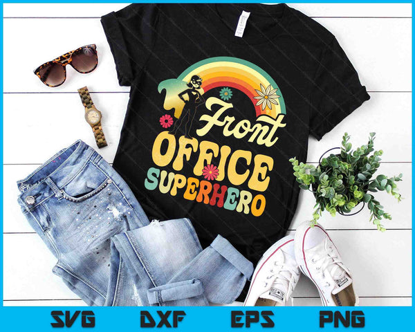 Front Office Superhero Secretary Administrative Assistant SVG PNG Digital Printable Files