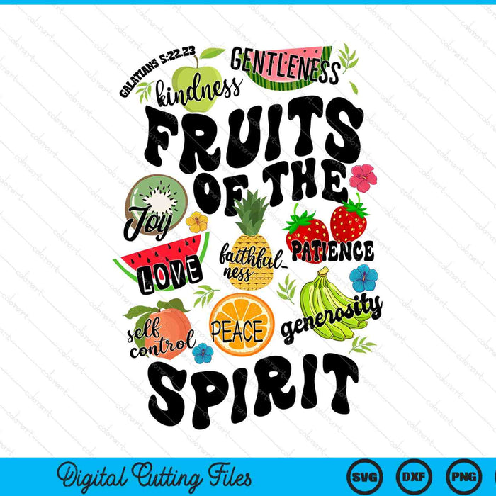 Fruits Of The Spirit SVG PNG Digital Printable Files
