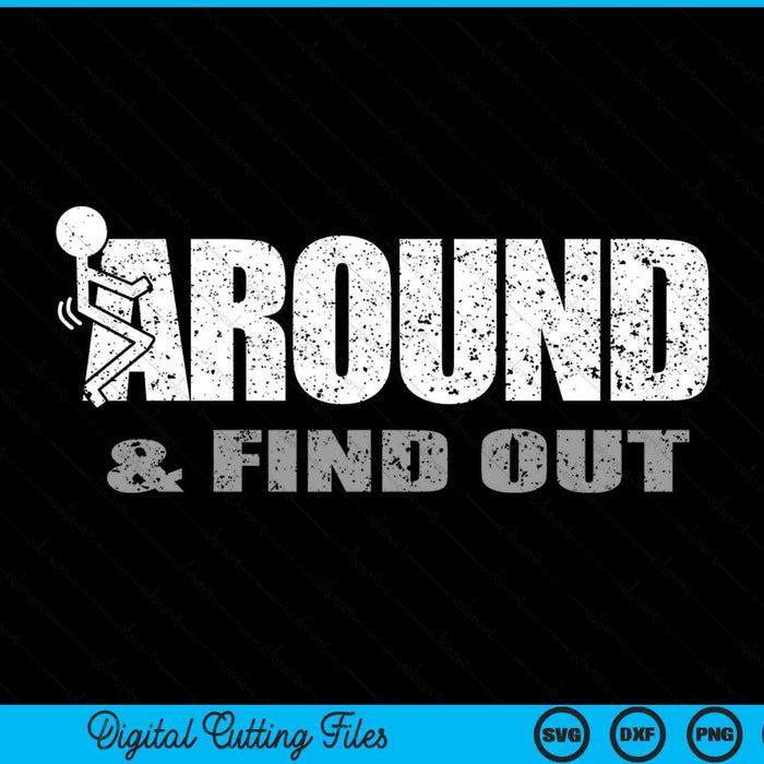 Fuck around and find out SVG cut file