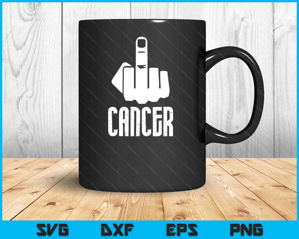 Fuck Cancer Middle Finger SVG PNG Digital Cutting Files