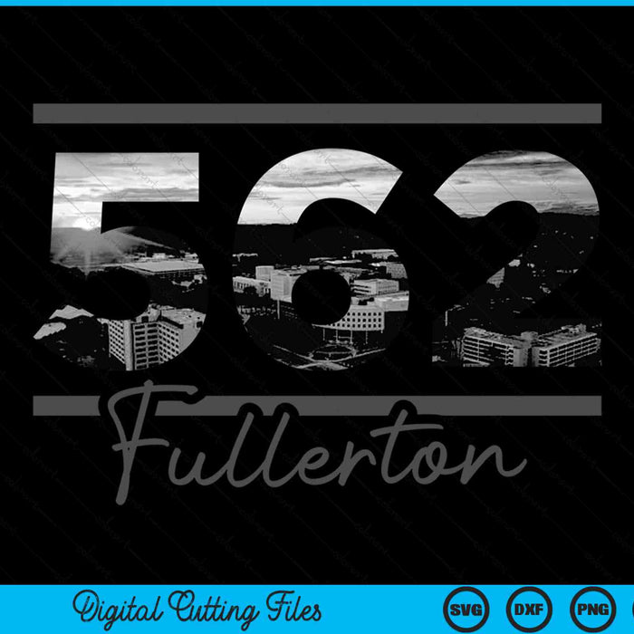 Fullerton 562 Area Code Skyline California Vintage SVG PNG Digital Cutting Files