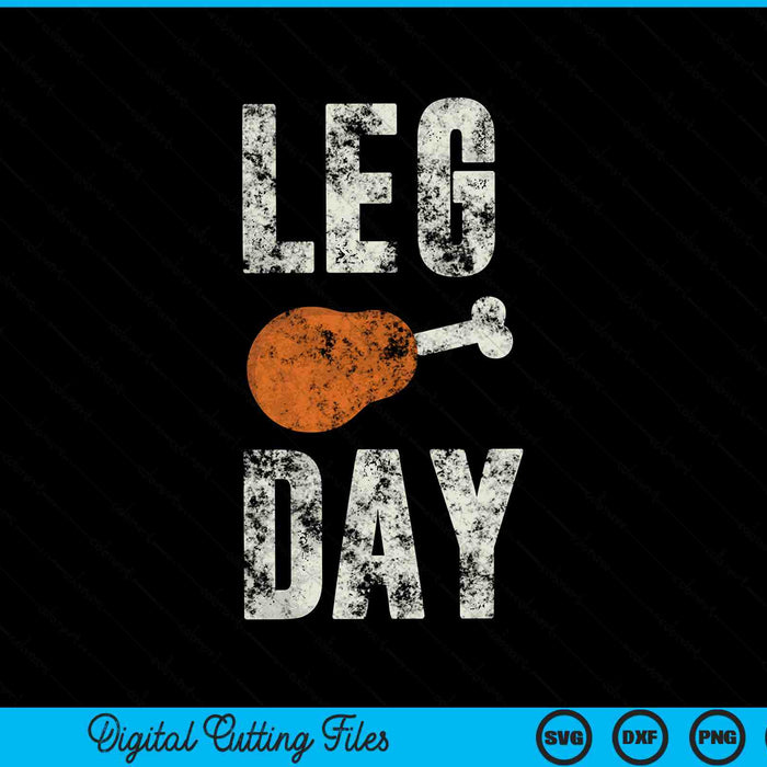 Fun leg day Thanksgiving pilgrim costume turkey day SVG cut file