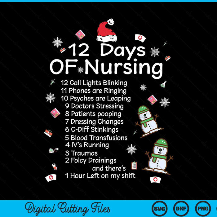 12 days Of Nursing Christmas Costume Nurse Merry Xmas SVG PNG Digital Cutting Files