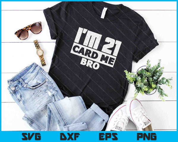 Funny 21st Birthday Gift SVG PNG Cutting Printable Files - on a t-shirt