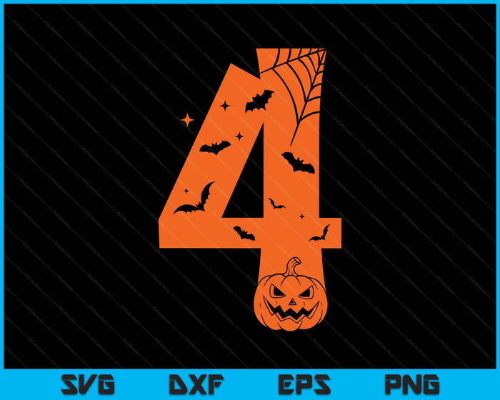 Funny 4 Four Meme Birthday Halloween Costume SVG PNG Digital Printable Files