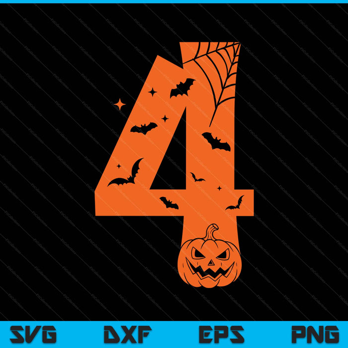 Funny 4 Four Meme Birthday Halloween Costume SVG PNG Digital Printable Files