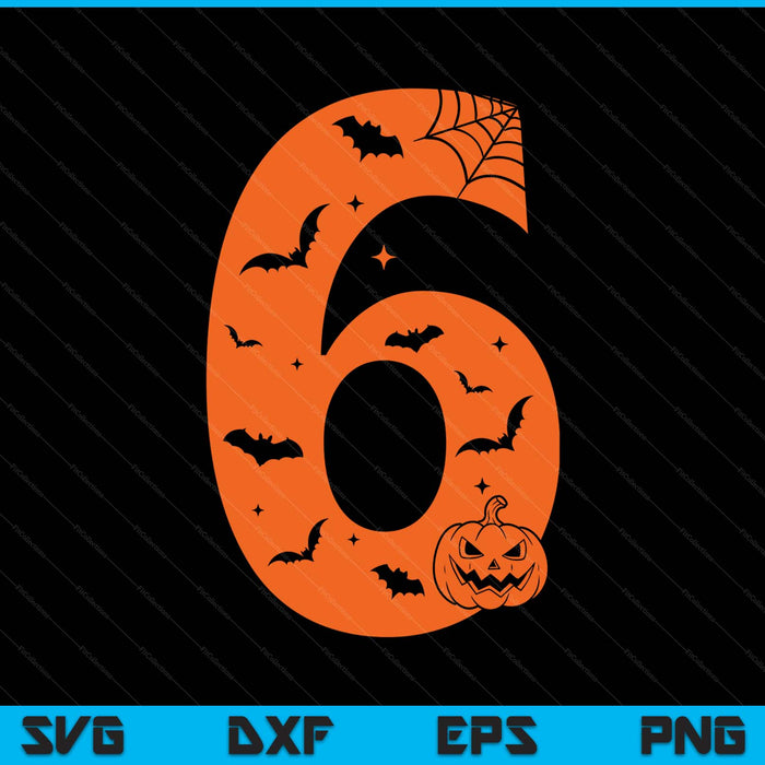 Funny 6 Six Meme Birthday Halloween Costume SVG PNG Digital Printable Files