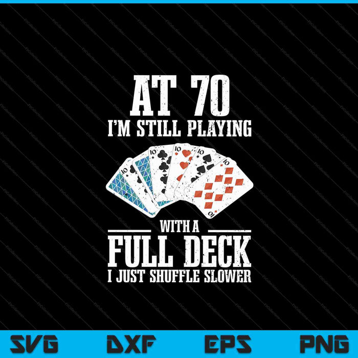 70th birthday 70 year old cards SVG cut file