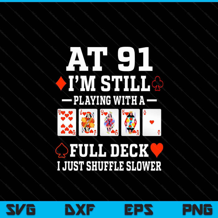 91th birthday 91 year old cards SVG cut file