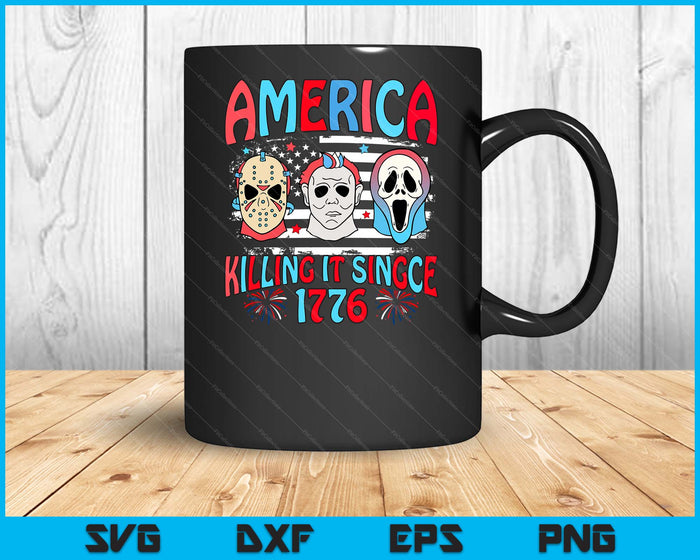 Funny America Killing IT Since 1776 Horror 4th Of July USA SVG PNG Digital Printable Files