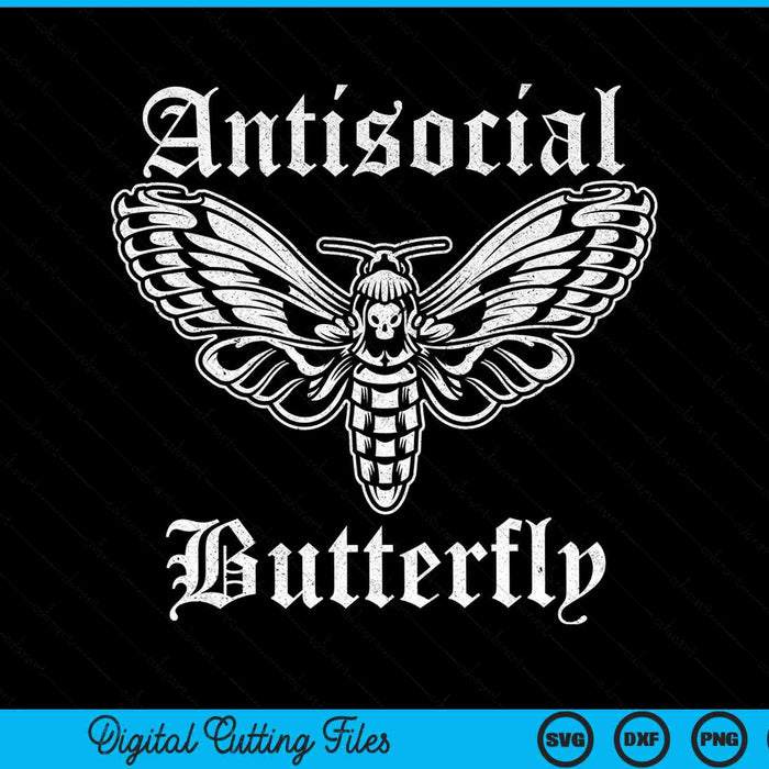 Antisocial butterfly introvert distressed SVG PNG cut file for Cricut