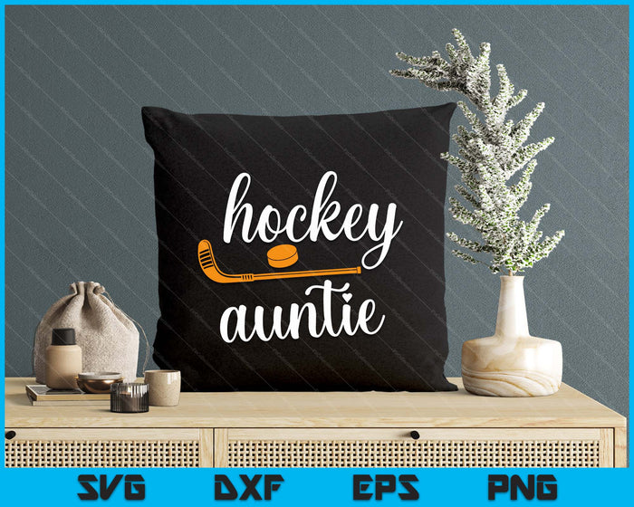 Auntie Cute Gifts For Hockey Auntie SVG PNG Digital Printable Files