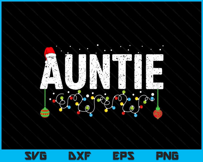 Funny Auntie Merry Christmas Pajama Family Men Meme Xmas SVG PNG Digital Printable Files