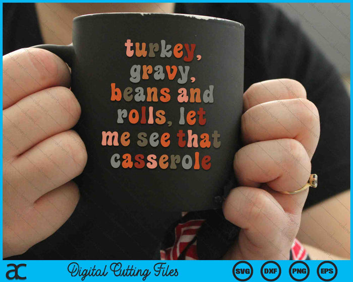 Autumn Thanksgiving Turkey Gravy Beans And Rolls SVG PNG Digital Cutting Files