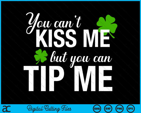 Barman je kunt me niet kussen, maar je kunt me een fooi geven SVG PNG digitale snijbestanden